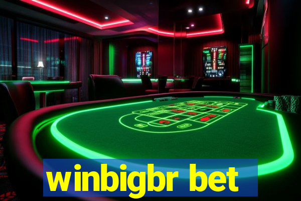 winbigbr bet